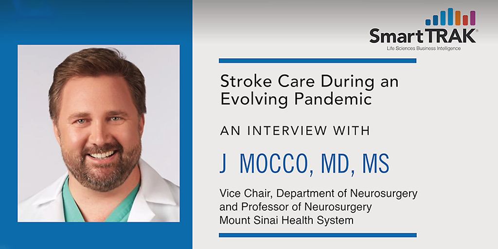 Stroke Care During an Evolving Pandemic An Interview with J Mocco, MD